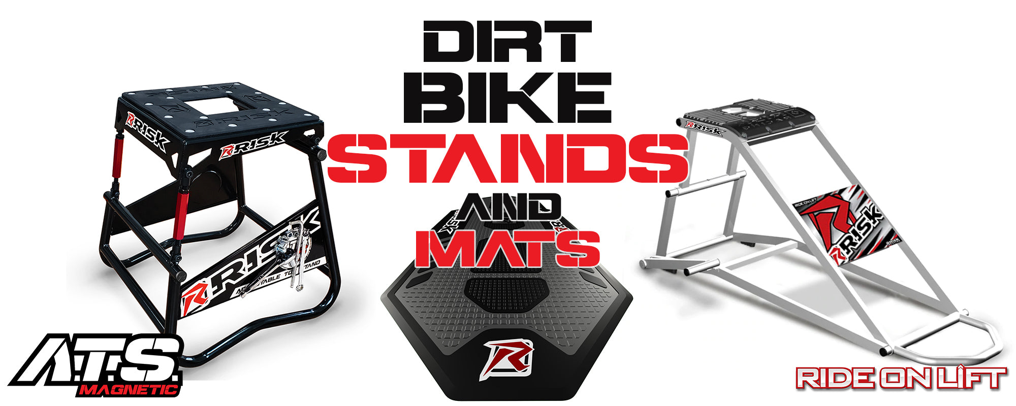 Dirt Bike Stands and Pit Mats homepage banner featuring the ATS adjustable top stand, the factory pit mat, and the RR1 ride on lift.